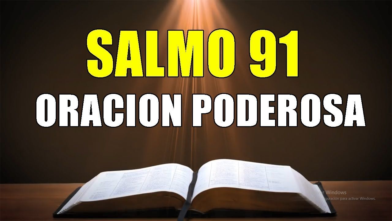 Oraciones Cristianas Salmo 91 Oración Cristiana Para Protección